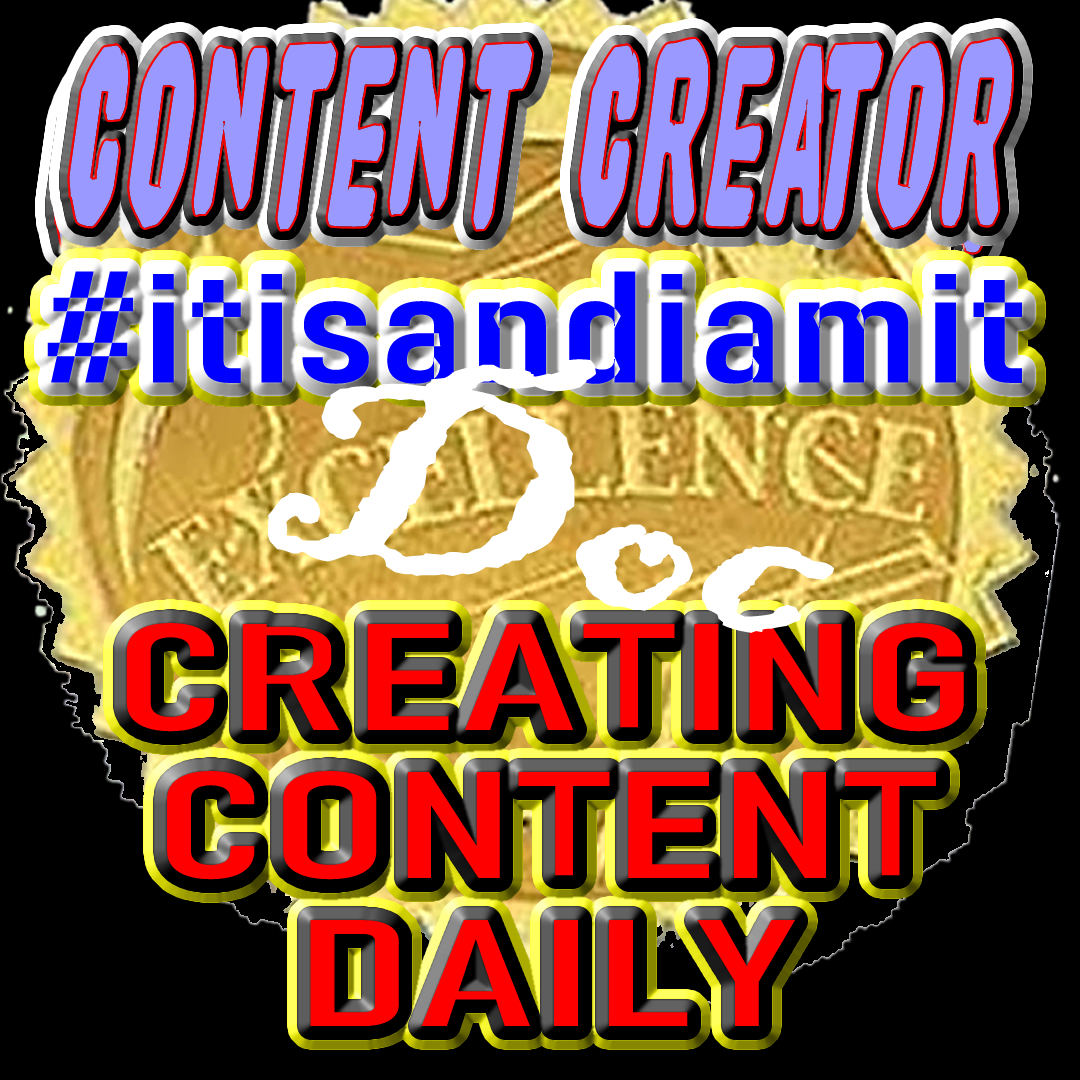 Social Media Content Creator ItisandIamIT You Tube Channel by DOC is creating content daily